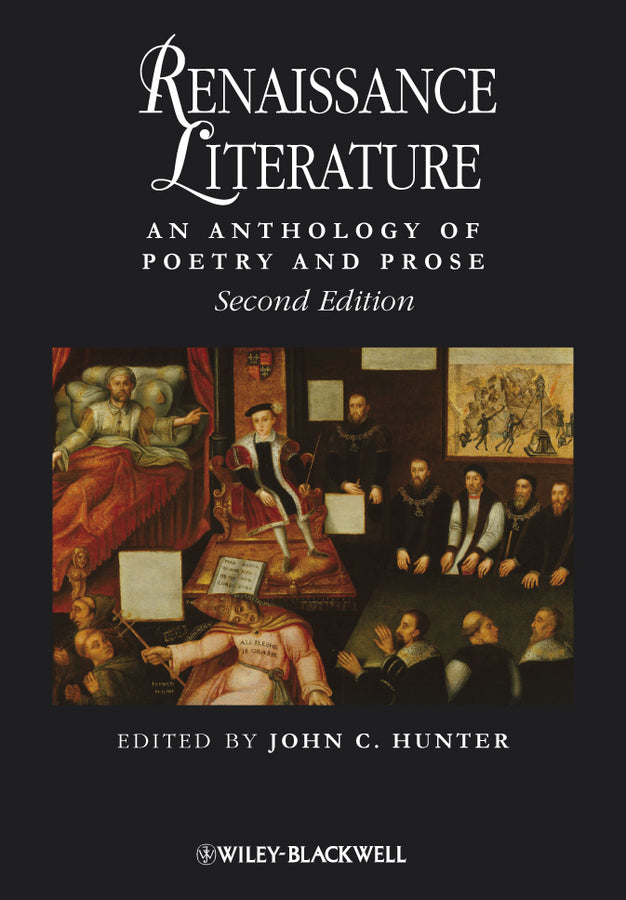 Renaissance Literature; An Anthology of Poetry and Prose (Paperback / softback) 9781405150477