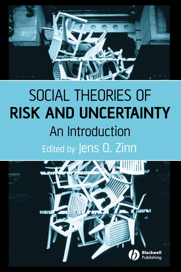 Social Theories of Risk and Uncertainty; An Introduction (Paperback / softback) 9781405153362