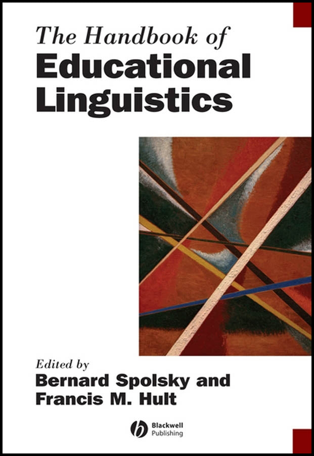 The Handbook of Educational Linguistics (Hardback) 9781405154109