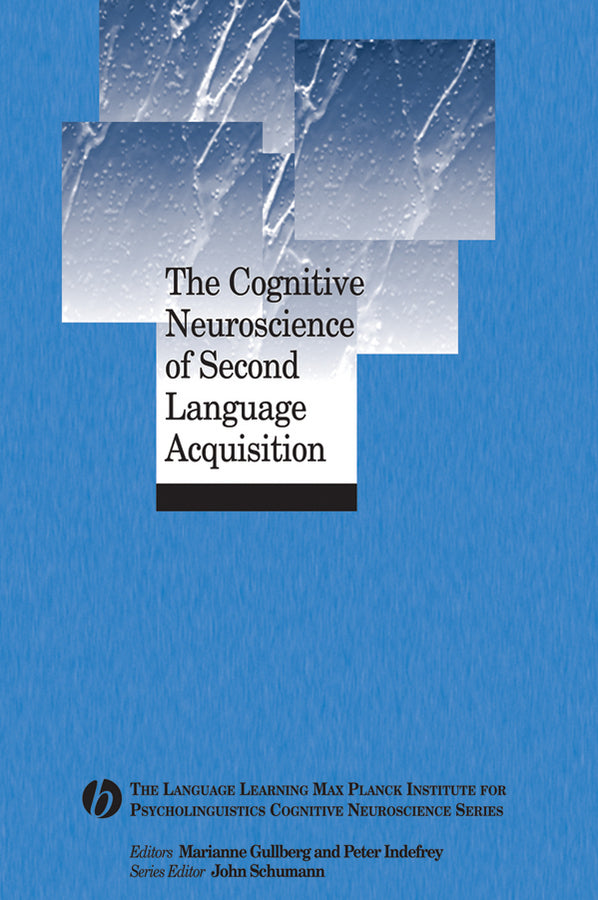 The Cognitive Neuroscience of Second Language Acquisition (Paperback / softback) 9781405155427