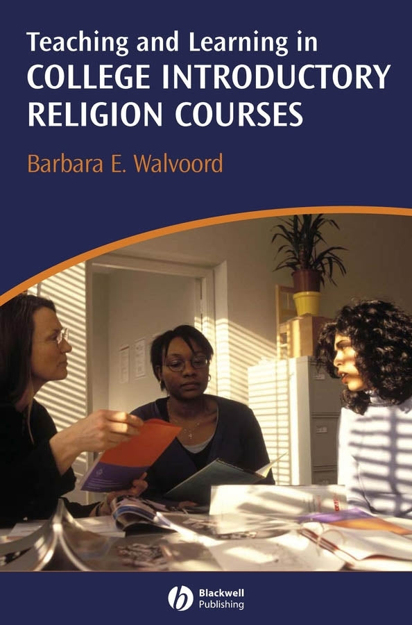 Teaching and Learning in College Introductory Religion Courses (Paperback / softback) 9781405158428