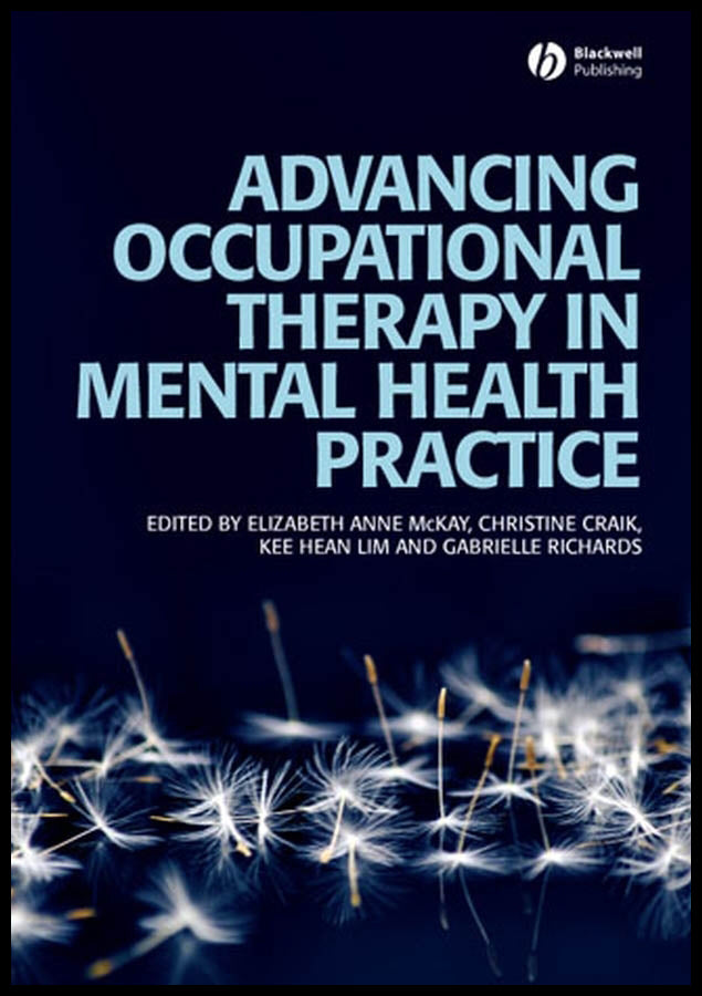 Advancing Occupational Therapy in Mental Health Practice (Paperback / softback) 9781405158527