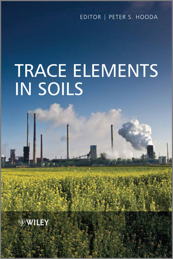 Trace Elements in Soils (Hardback) 9781405160377