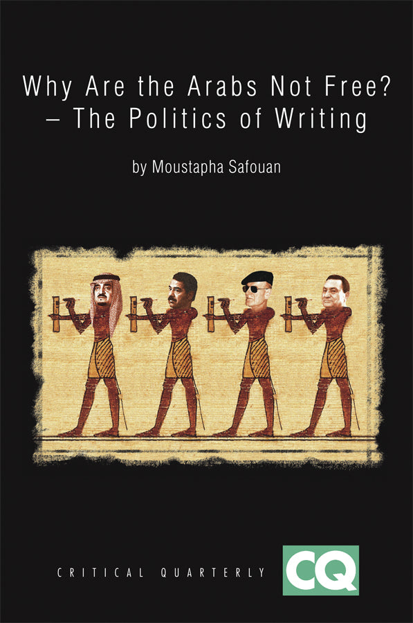 Why Are The Arabs Not Free?; The Politics of Writing (Paperback / softback) 9781405161718