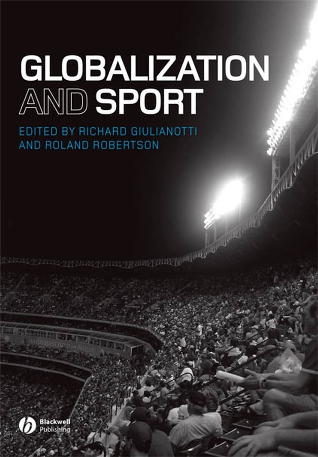 Globalization and Sport (Paperback / softback) 9781405162692