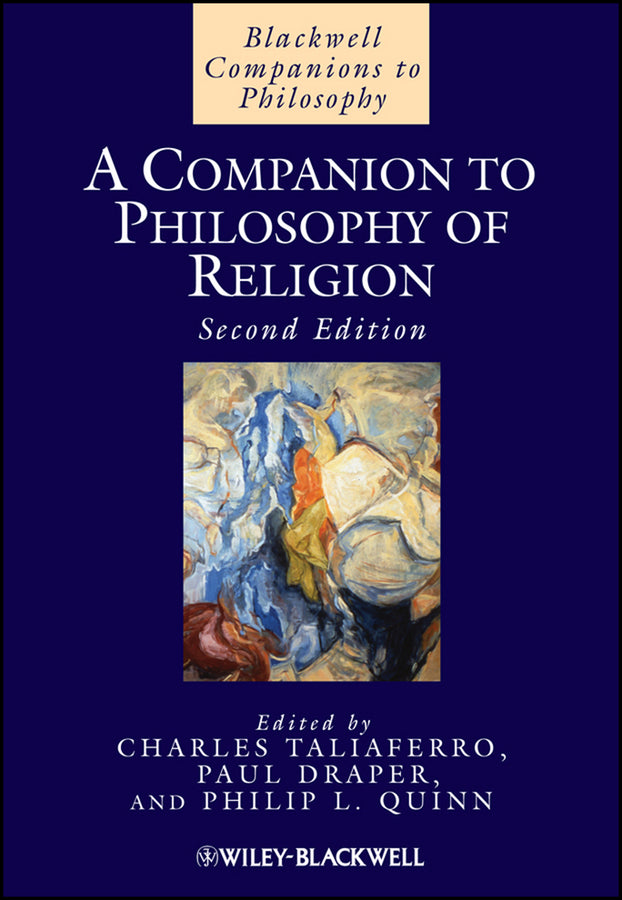A Companion to Philosophy of Religion (Hardback) 9781405163576