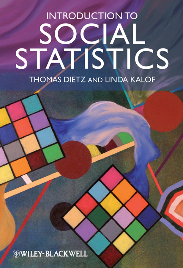 Introduction to Social Statistics; The Logic of Statistical Reasoning (Hardback) 9781405169028
