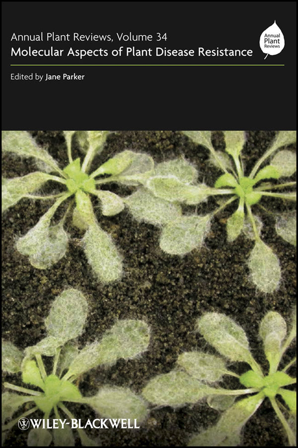 Annual Plant Reviews, Molecular Aspects of Plant Disease Resistance (Hardback) 9781405175326