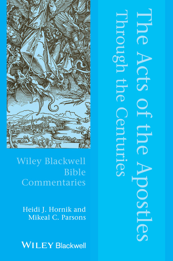 The Acts of the Apostles Through the Centuries (Hardback) 9781405176354
