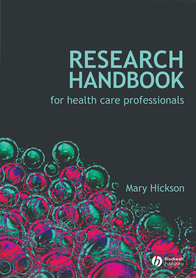Research Handbook for Health Care Professionals (Paperback / softback) 9781405177375