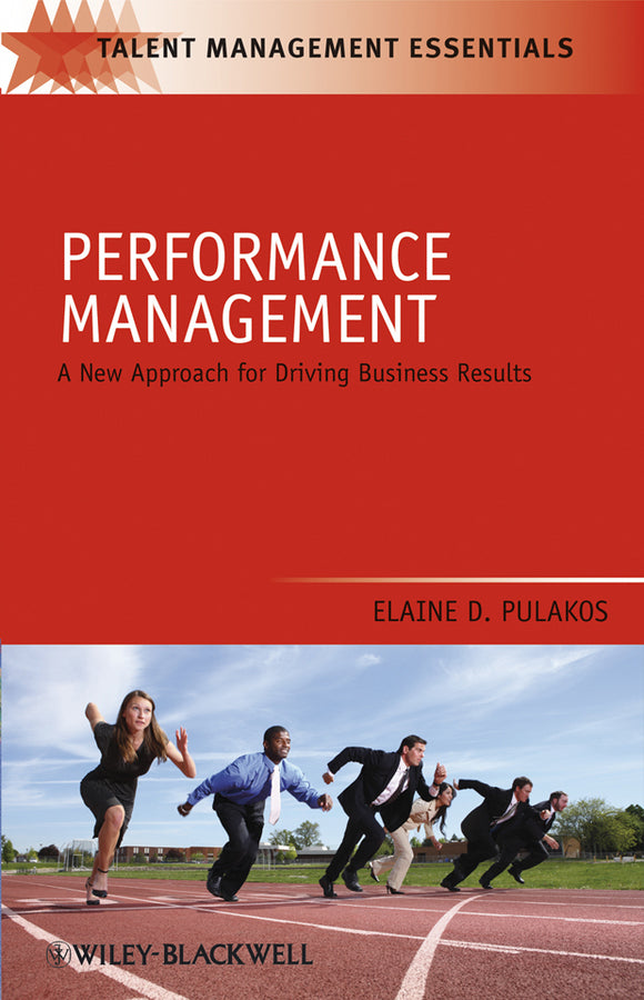 Performance Management; A New Approach for Driving Business Results (Paperback / softback) 9781405177610