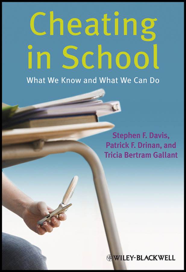 Cheating in School; What We Know and What We Can Do (Paperback / softback) 9781405178044