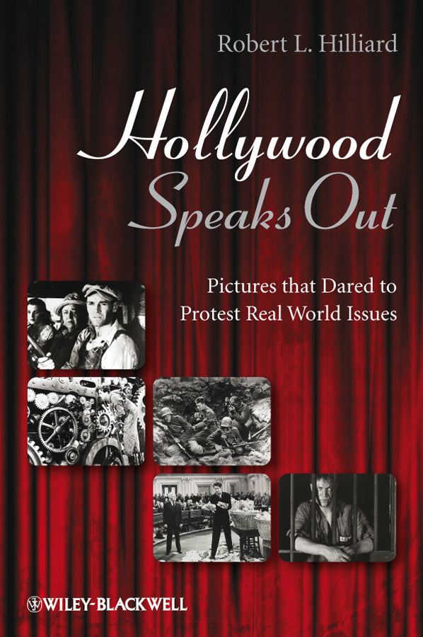 Hollywood Speaks Out; Pictures that Dared to Protest Real World Issues (Hardback) 9781405178990