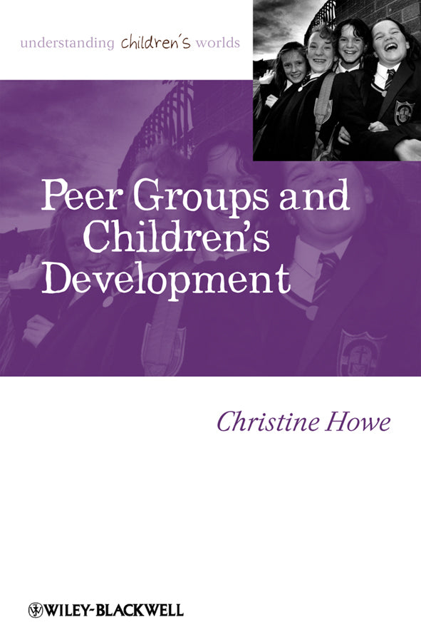 Peer Groups and Children's Development (Paperback / softback) 9781405179447