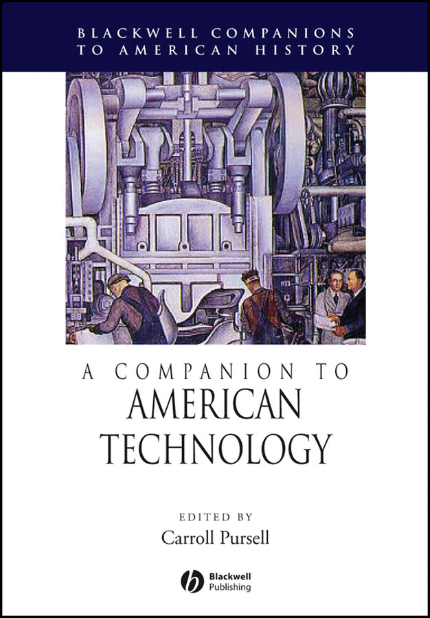 A Companion to American Technology (Paperback / softback) 9781405179942