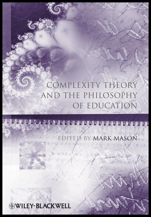 Complexity Theory and the Philosophy of Education (Paperback / softback) 9781405180429