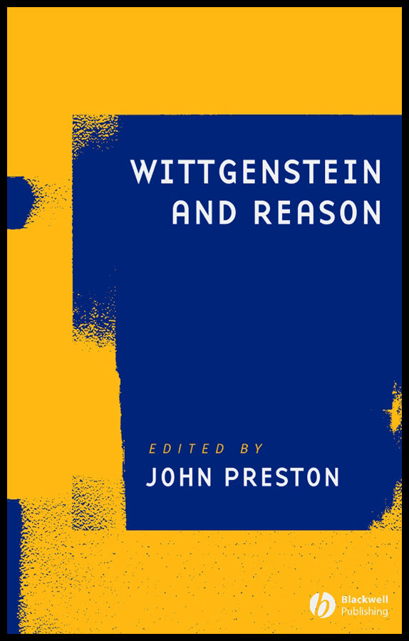 Wittgenstein and Reason (Paperback / softback) 9781405180955