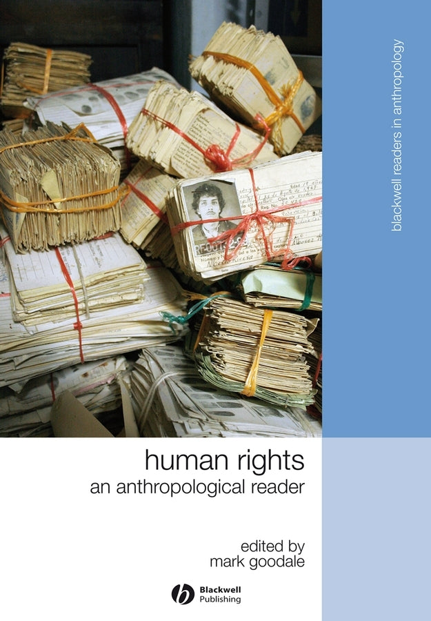 Human Rights; An Anthropological Reader (Paperback / softback) 9781405183345