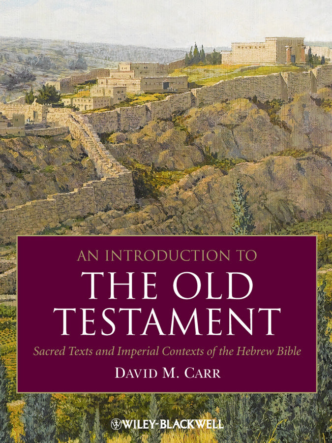 An Introduction to the Old Testament; Sacred Texts and Imperial Contexts of the Hebrew Bible (Hardback) 9781405184687