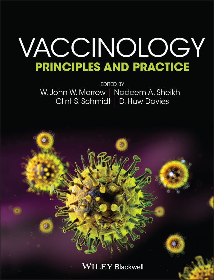 Vaccinology; Principles and Practice (Hardback) 9781405185745