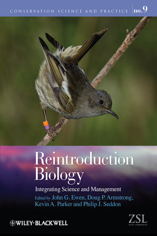 Reintroduction Biology; Integrating Science and Management (Paperback / softback) 9781405186742
