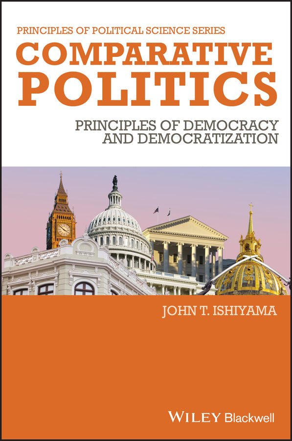 Comparative Politics; Principles of Democracy and Democratization (Paperback / softback) 9781405186865