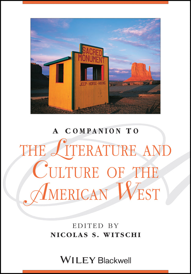 A Companion to the Literature and Culture of the American West (Hardback) 9781405187336