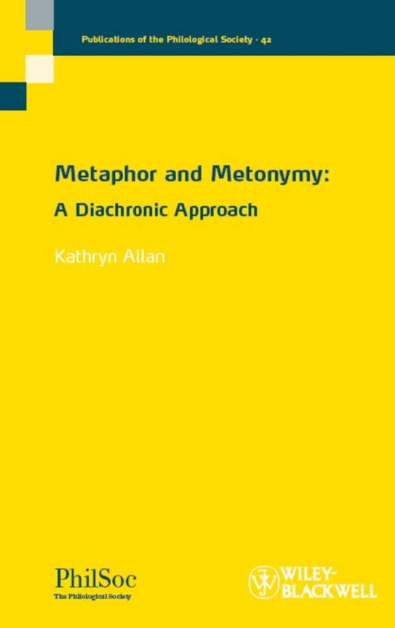 Metaphor and Metonymy; A Diachronic Approach (Paperback / softback) 9781405190855