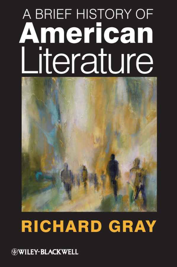 A Brief History of American Literature (Hardback) 9781405192316