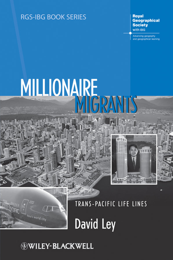 Millionaire Migrants; Trans-Pacific Life Lines (Paperback / softback) 9781405192927