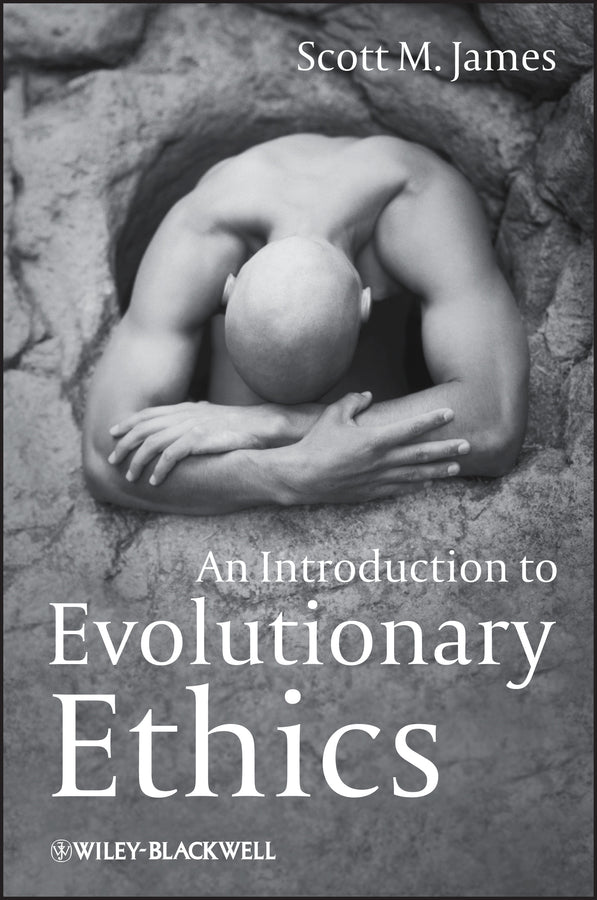 An Introduction to Evolutionary Ethics (Paperback / softback) 9781405193962
