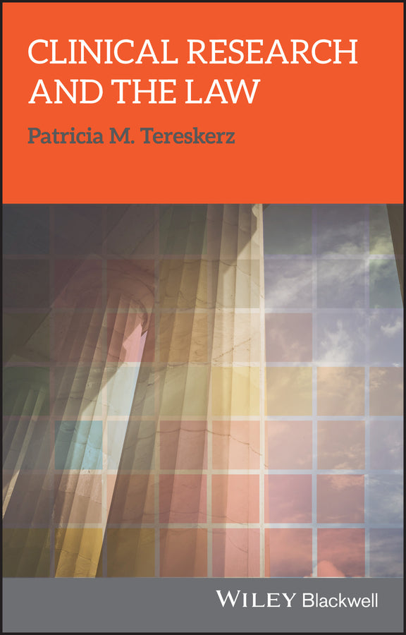 Clinical Research and the Law (Paperback / softback) 9781405195676