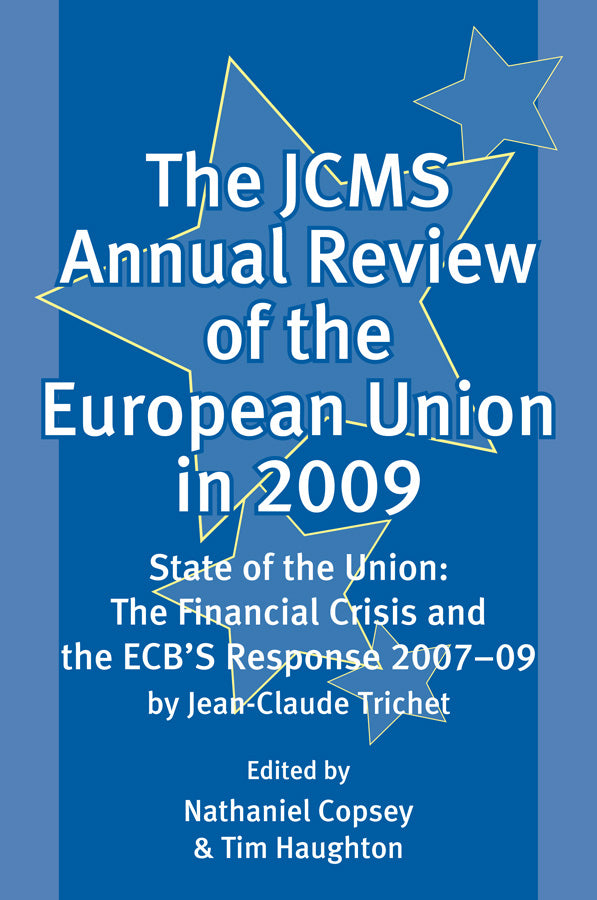 The JCMS Annual Review of the European Union in 2009 (Paperback / softback) 9781405197038