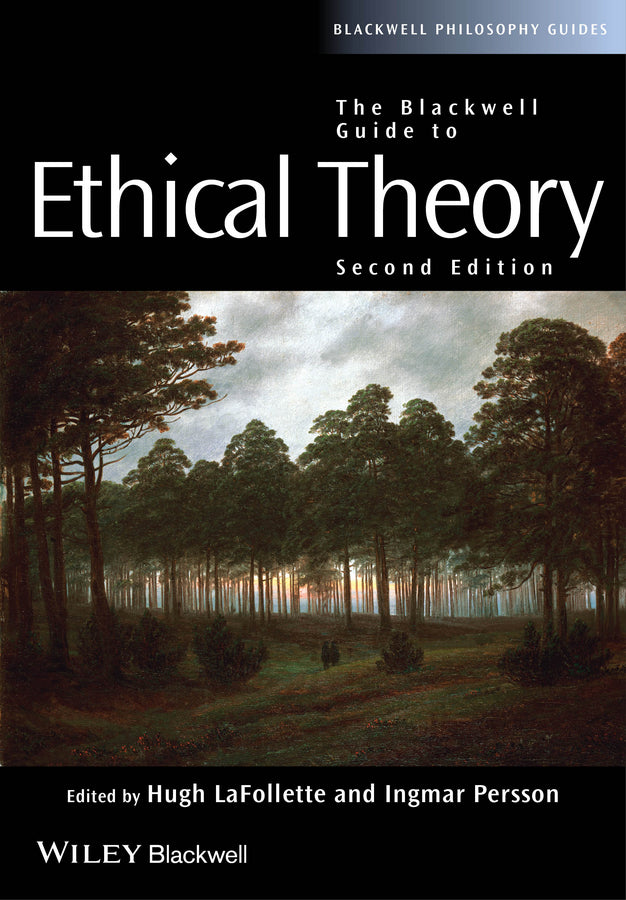 The Blackwell Guide to Ethical Theory (Paperback / softback) 9781444330090