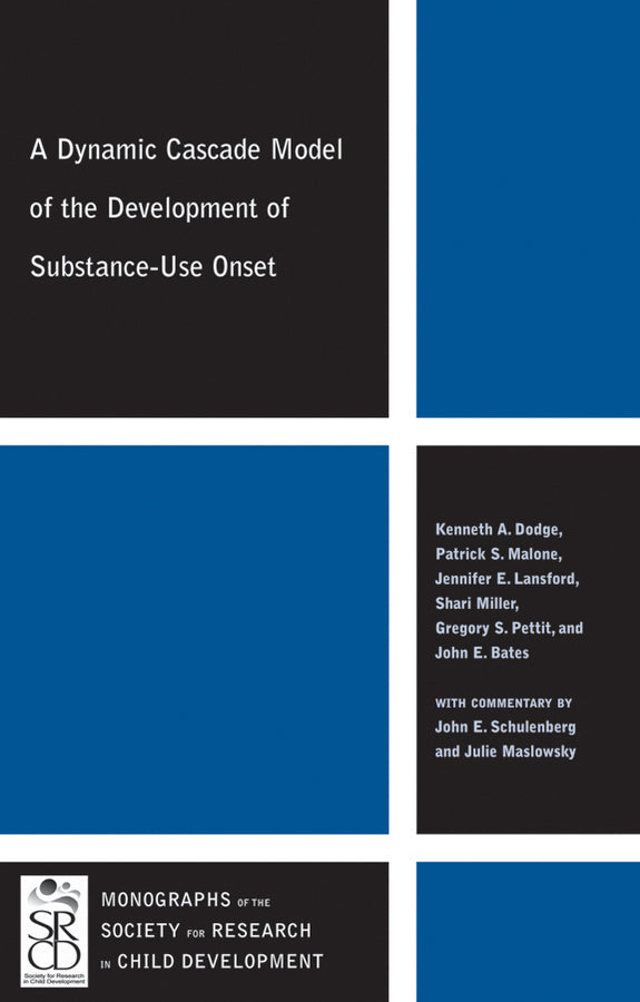 A Dynamic Cascade Model of the Development of Substance - Use Onset (Paperback / softback) 9781444334913