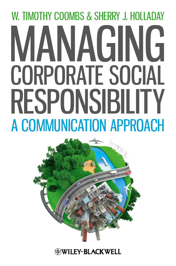 Managing Corporate Social Responsibility; A Communication Approach (Hardback) 9781444336290