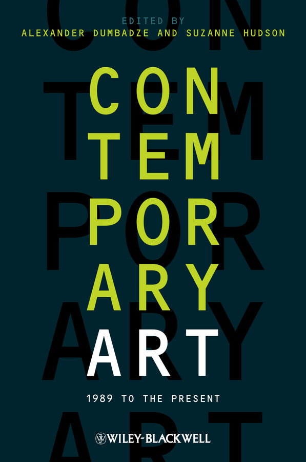 Contemporary Art; 1989 to the Present (Hardback) 9781444338607