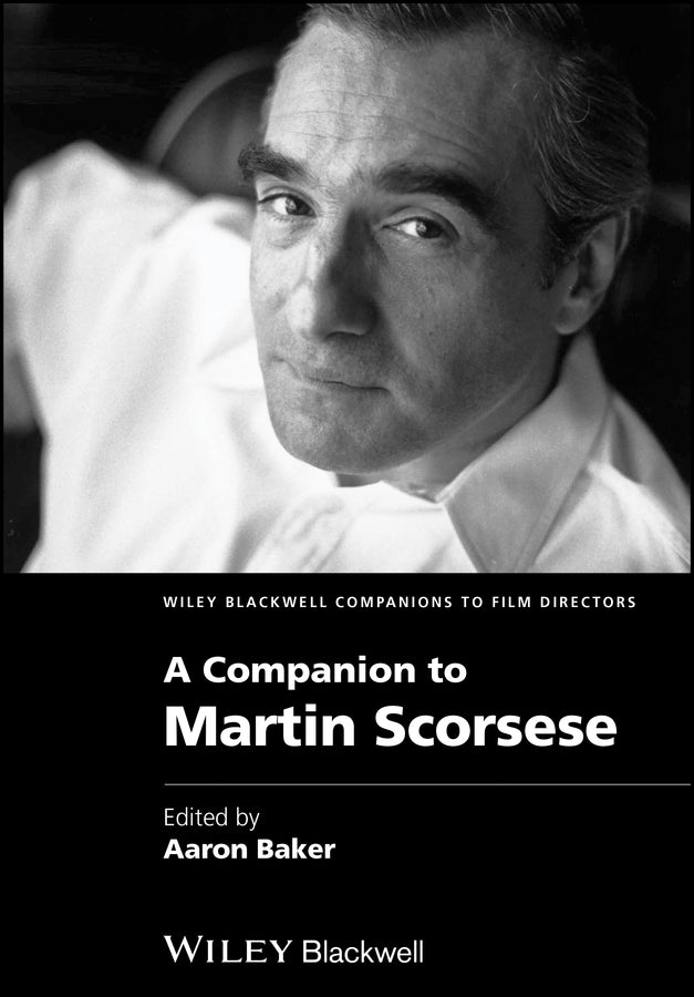 A Companion to Martin Scorsese (Hardback) 9781444338614