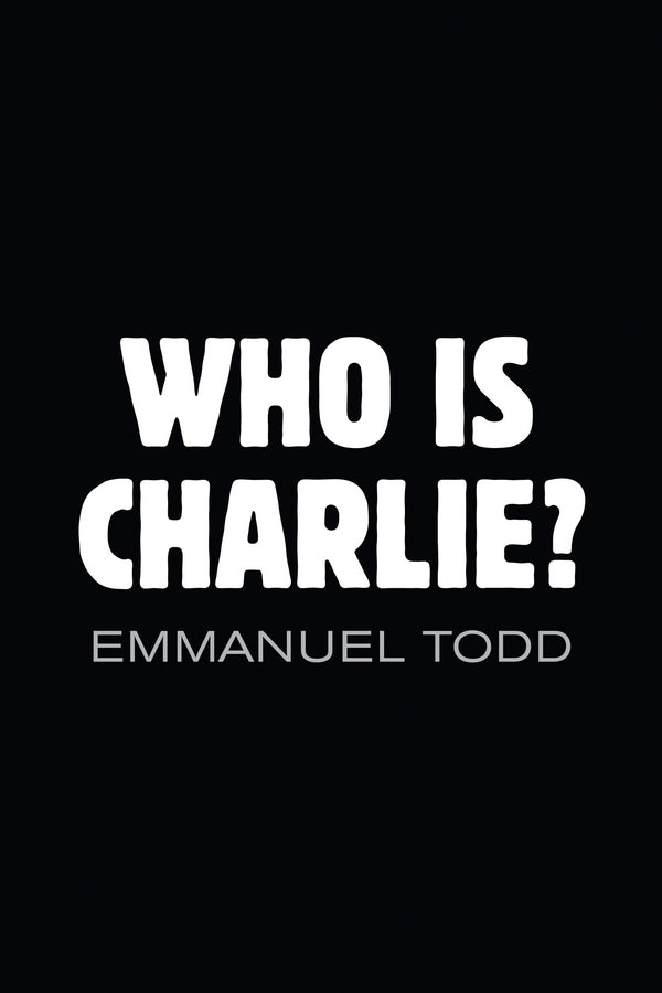 Who is Charlie?: Xenophobia and the New Middle Class (Hardback) 9781509505777