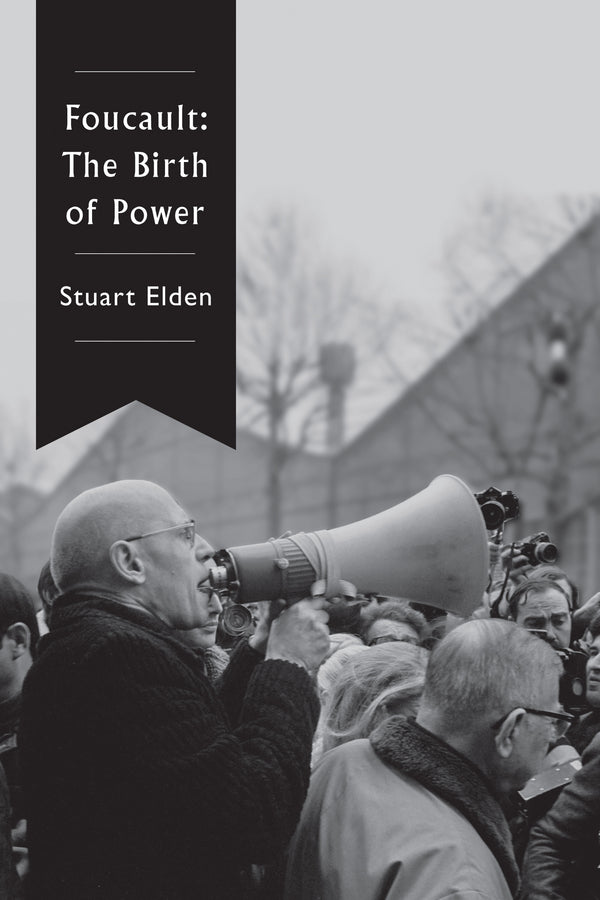 Foucault; The Birth of Power (Paperback / softback) 9781509507269