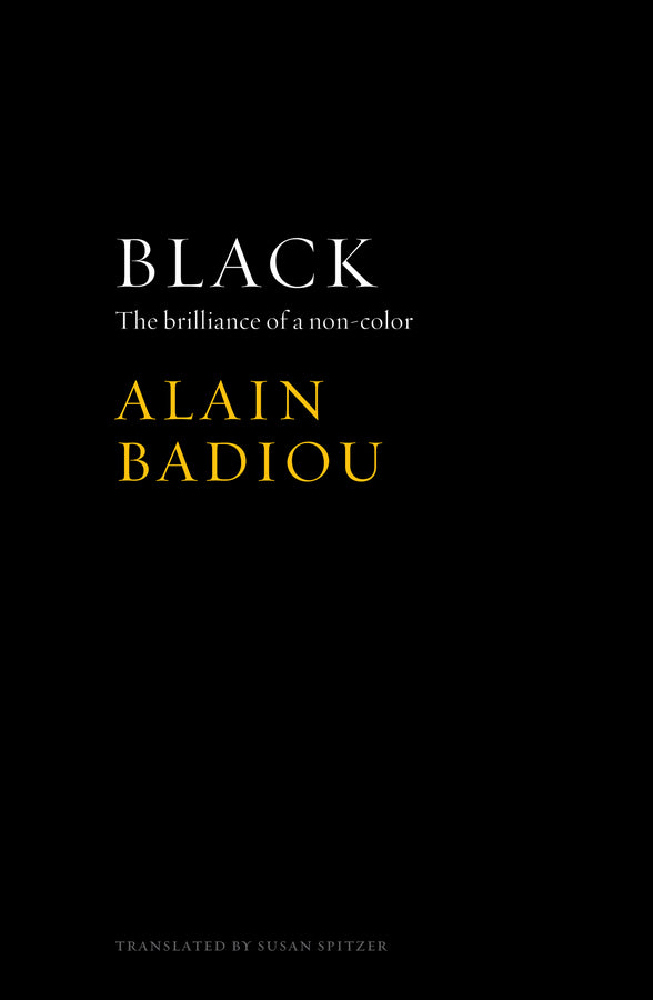 Black; The Brilliance of a Non-Color (Paperback / softback) 9781509512089