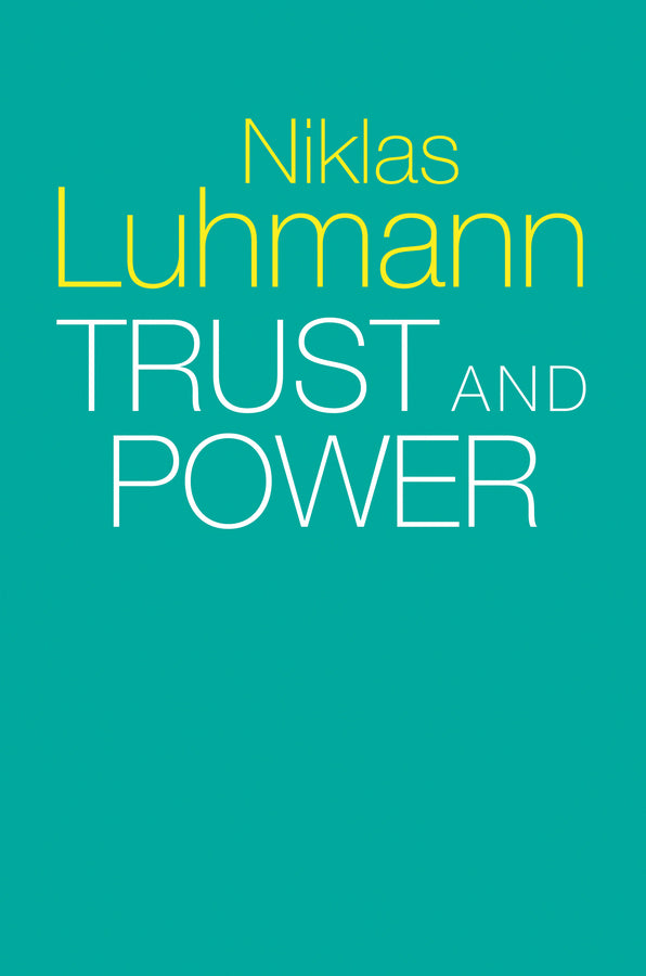 Trust and Power (Paperback / softback) 9781509519453
