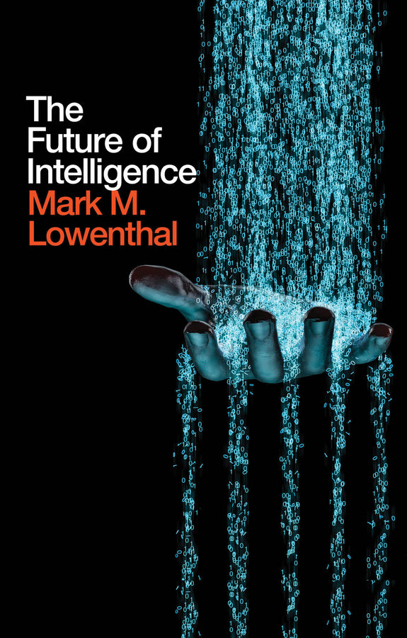 The Future of Intelligence (Hardback) 9781509520282