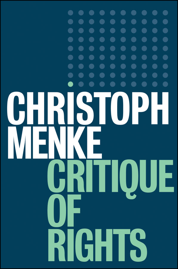 Critique of Rights (Paperback / softback) 9781509520398