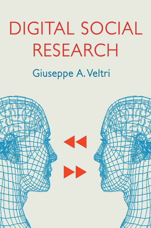 Digital Social Research (Paperback / softback) 9781509529315