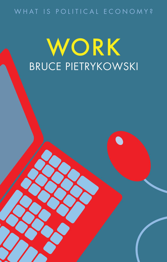 Work (Hardback) 9781509530830