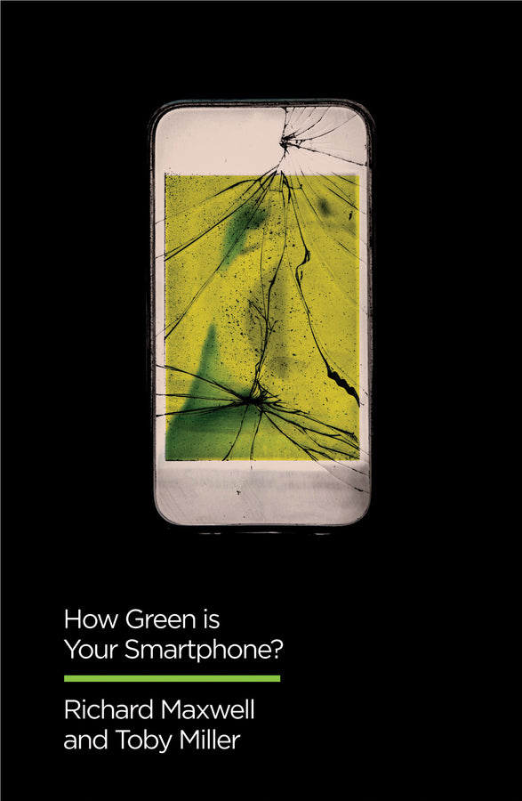 How Green is Your Smartphone? (Hardback) 9781509534715