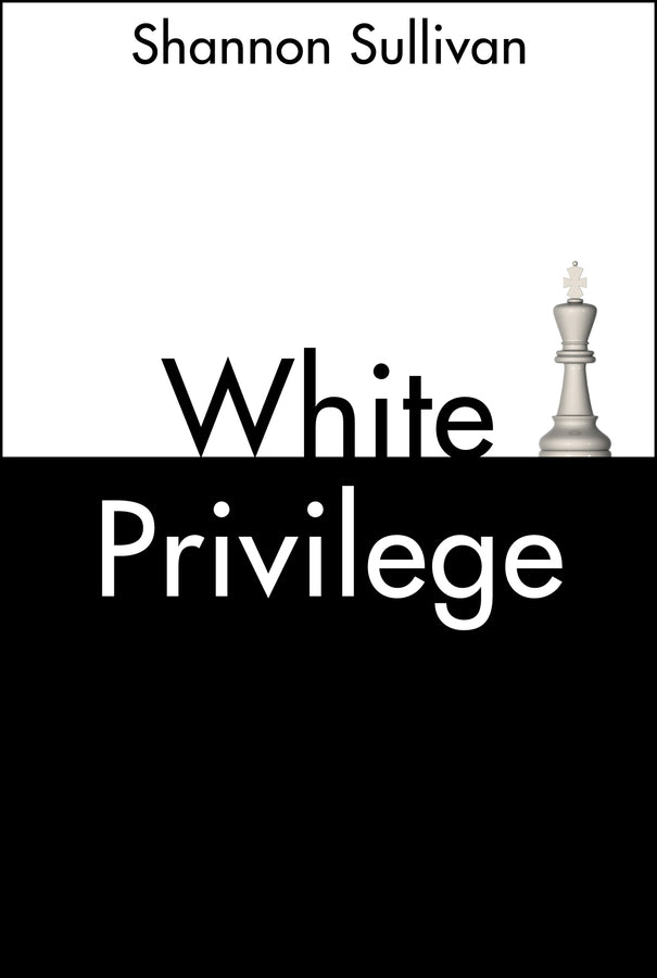 White Privilege (Paperback / softback) 9781509535293