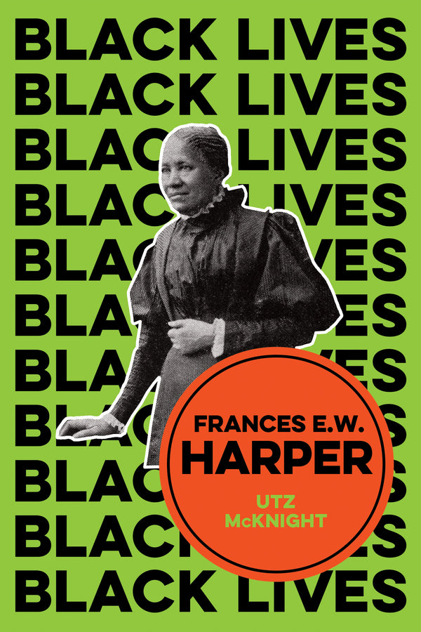 Frances E. W. Harper; A Call to Conscience (Paperback / softback) 9781509535545