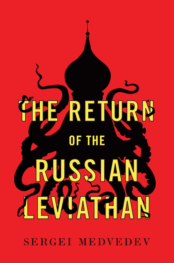 The Return of the Russian Leviathan (Paperback / softback) 9781509536054